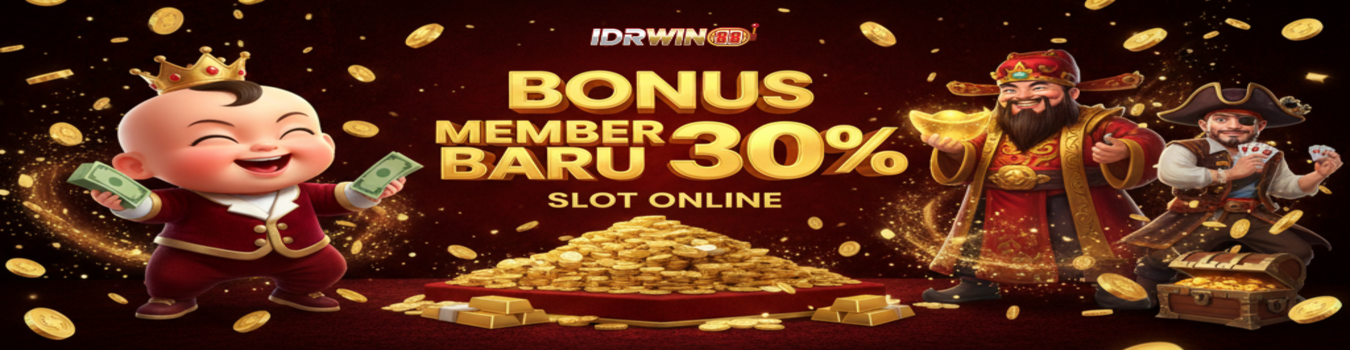 BONUS NEW MEMBER SLOT 30%