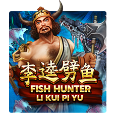 Fish Hunting: Li Kui Pi Yu
